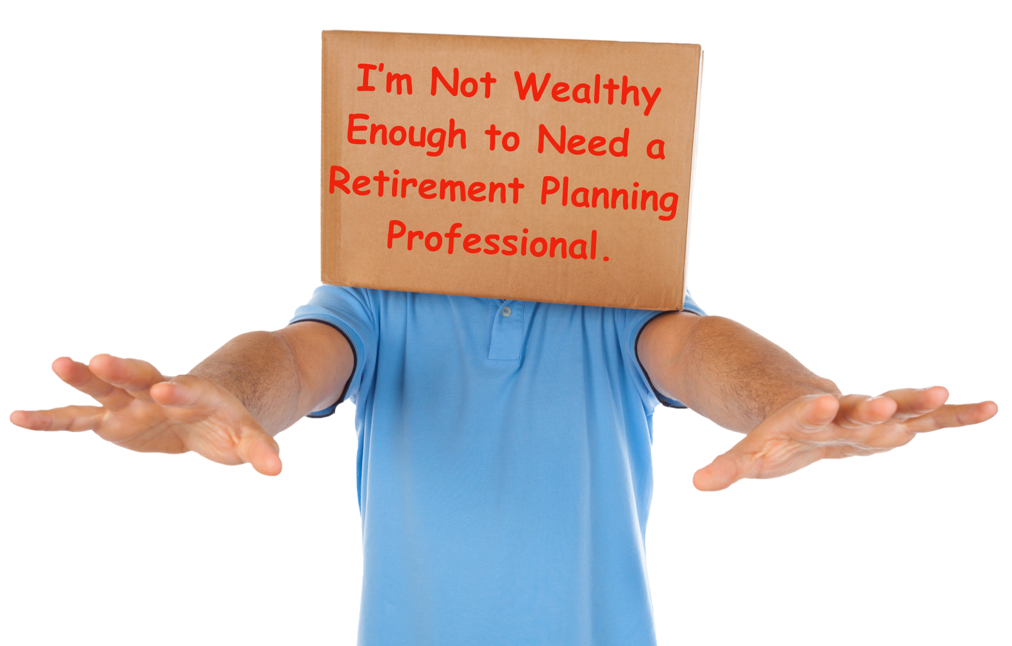 Common Retirement Planning Mistakes – Part 1: Only the Wealthy Need a Plan